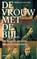 De vrouw met de bijl, Steffie van den Oord - Paperback - 9789045029795