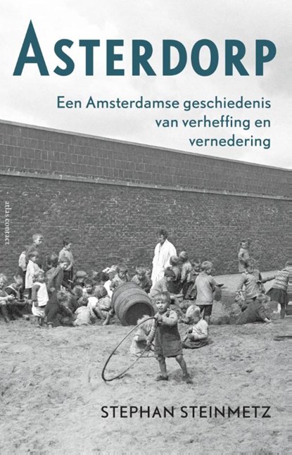 Asterdorp, Stephan Steinmetz - Paperback - 9789045030302