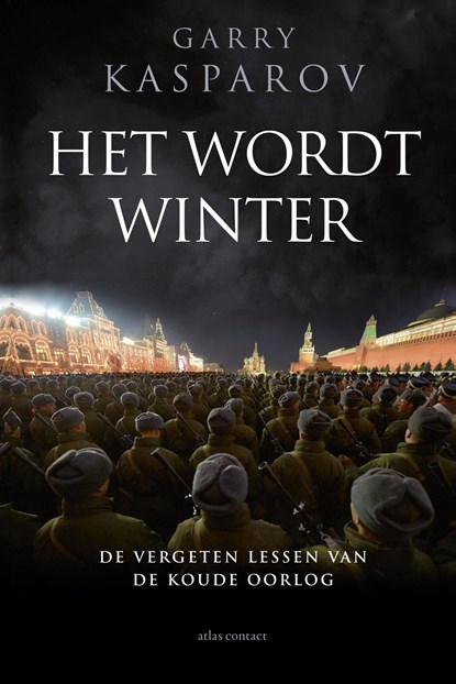 Het wordt winter, Garry Kasparov - Ebook - 9789045030418