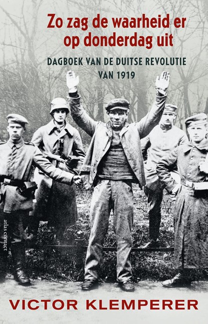 Zo zag de waarheid er op donderdag uit, Victor Klemperer - Ebook - 9789045030951