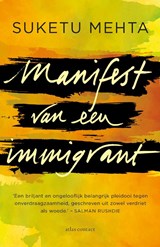 Manifest van een immigrant - Suketu Mehta - 9789045031101