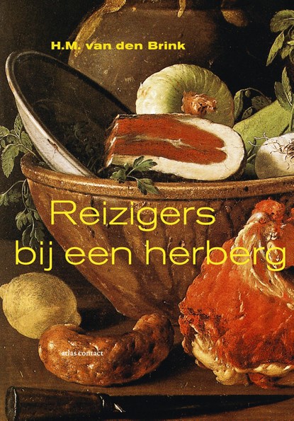 Reizigers bij een herberg, Hans Maarten van den Brink - Paperback - 9789045031729