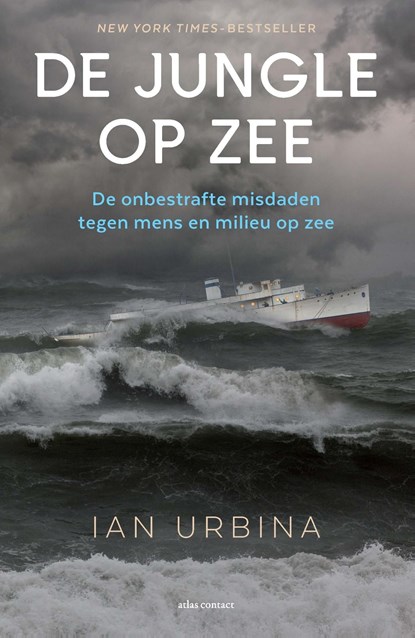 De jungle op zee, Ian Urbina - Ebook - 9789045031941