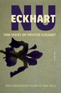 Eckhart nu | Oek de Jong ; Jaap Goedegebuure | 