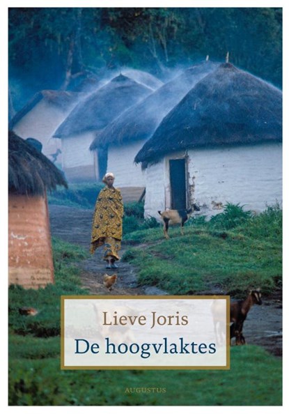 De hoogvlaktes, Lieve Joris - Paperback - 9789045032108