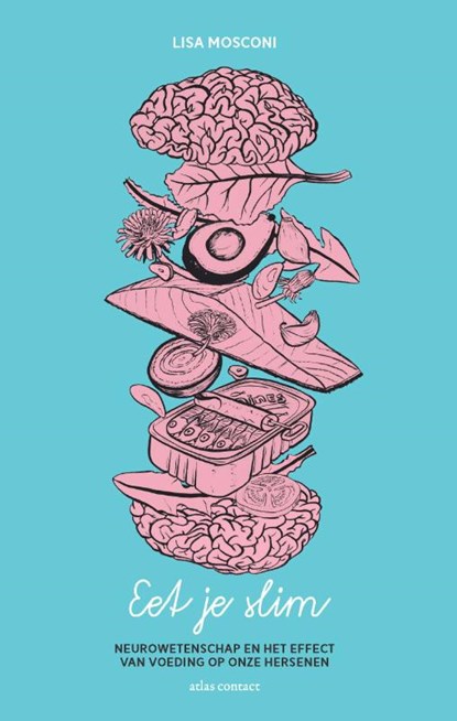 Eet je slim, Lisa Mosconi - Paperback - 9789045032344