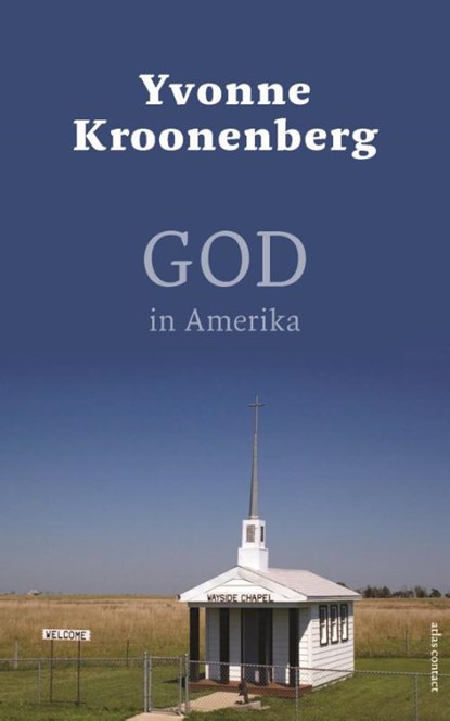 God in Amerika, Yvonne Kroonenberg - Paperback - 9789045033051