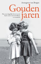 Gouden jaren | Annegreet van Bergen | 