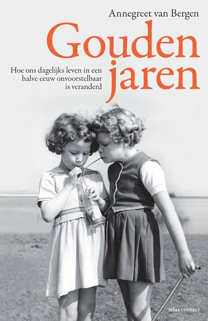 Gouden jaren, Annegreet van Bergen - Paperback - 9789045033068