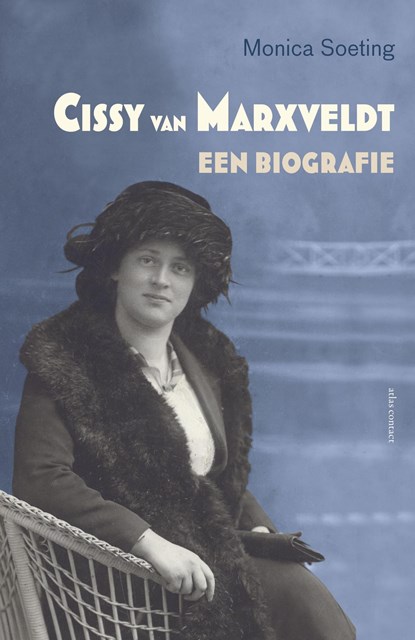Cissy van Marxveldt, Monica Soeting - Ebook - 9789045033129