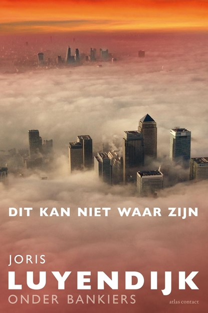 Dit kan niet waar zijn, Joris Luyendijk - Ebook - 9789045033266