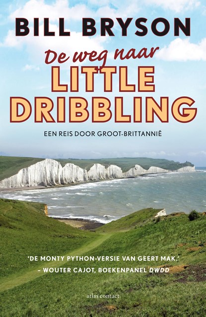 De weg naar Little Dribbling, Bill Bryson - Paperback - 9789045033327