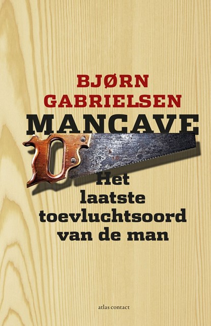 Mancave, Bjorn Gabrielsen - Ebook EPUB - 9789045033624