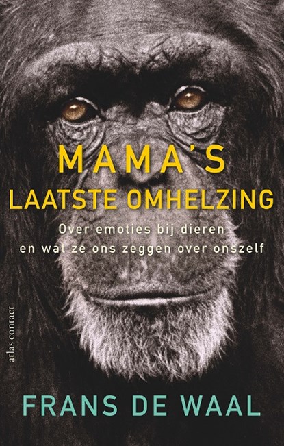 Mama's laatste omhelzing, Frans de Waal - Paperback - 9789045034294