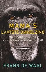 Mama's laatste omhelzing, Frans de Waal -  - 9789045034300