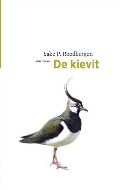 De kievit, Sake P. Roodbergen - Paperback - 9789045034607