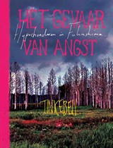Het gevaar van angst - Tinkebell. - 9789045034751