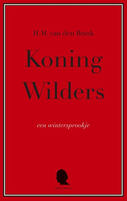 Koning Wilders, H.M. van den Brink - Paperback - 9789045034867