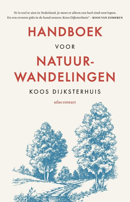 Handboek voor natuurwandelingen, Koos Dijksterhuis - Ebook - 9789045035215