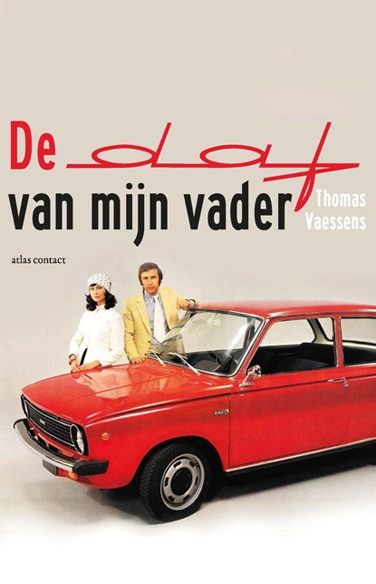 De Daf van mijn vader, Thomas Vaessens - Ebook - 9789045035994
