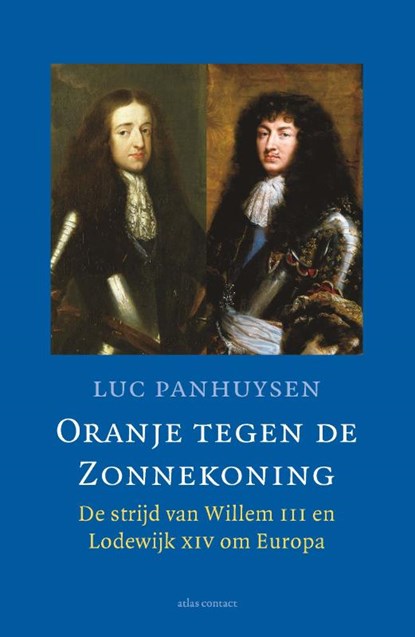 Oranje tegen de Zonnekoning, Luc Panhuysen - Paperback - 9789045036298