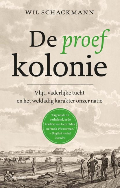 De proefkolonie, Wil Schackmann - Paperback - 9789045036335