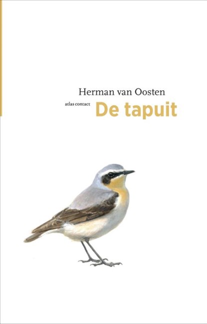 De tapuit, Herman van Oosten - Paperback - 9789045036519