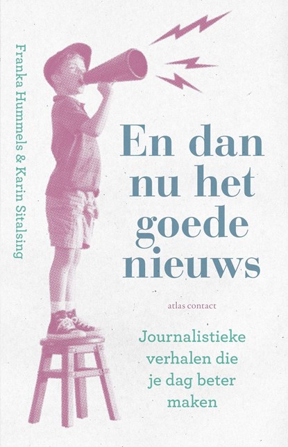 En dan nu het goede nieuws, Franka Hummels ; Karin Sitalsing - Ebook - 9789045037134