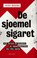 De sjoemelsigaret, Joop Bouma - Paperback - 9789045037400