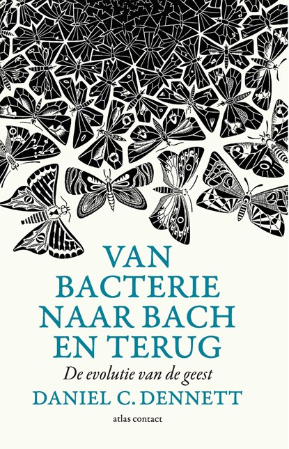 Van bacterie naar Bach en terug, Daniel C. Dennett - Paperback - 9789045037639