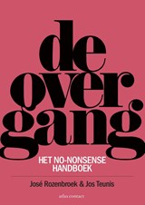 De overgang - José Rozenbroek ; Jos Teunis - 9789045037653