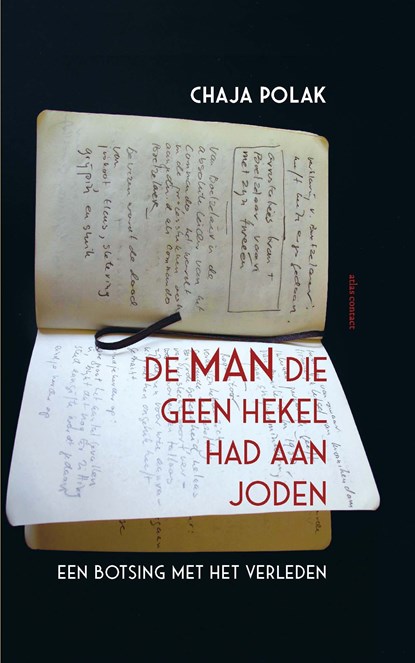 De man die geen hekel had aan joden, Chaja Polak - Ebook - 9789045037707