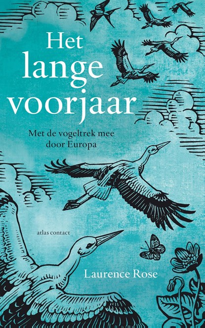 Het lange voorjaar, Laurence Rose - Ebook - 9789045037752