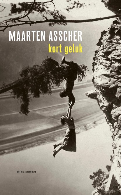 Kort geluk, Maarten Asscher - Ebook - 9789045038049