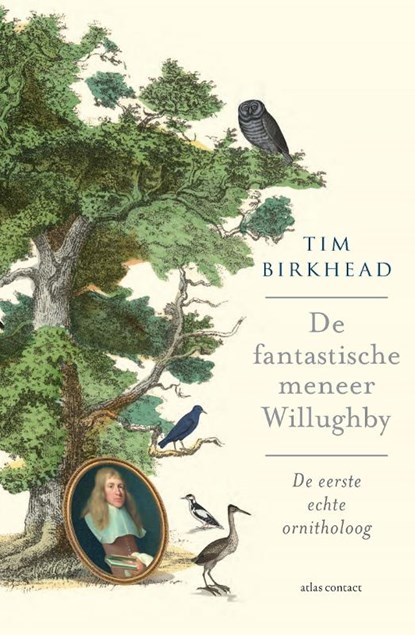 De fantastische Mr. Willughby, Tim Birkhead - Gebonden - 9789045038056