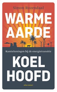 Warme aarde, koel hoofd | Simon Rozendaal | 