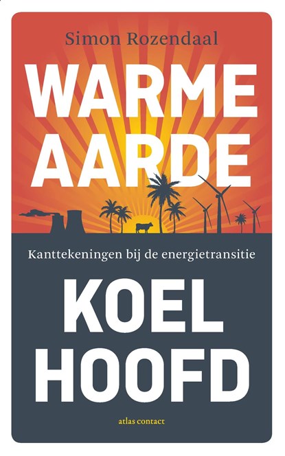 Warme aarde, koel hoofd, Simon Rozendaal - Ebook - 9789045038162