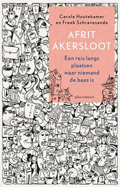 Afrit Akersloot, Carola Houtekamer ; Freek Schravesande - Paperback - 9789045038308