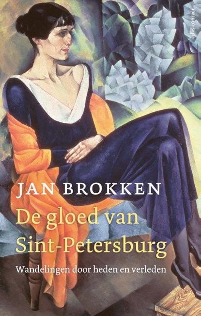 De gloed van Sint-Petersburg, Jan Brokken - Paperback - 9789045038438