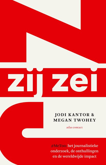 Zij zei, Jodi Kantor ; Megan Twohey - Paperback - 9789045038667