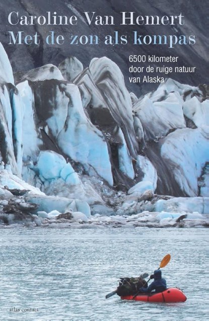 Met de zon als kompas, Caroline van Hemert - Paperback - 9789045038704