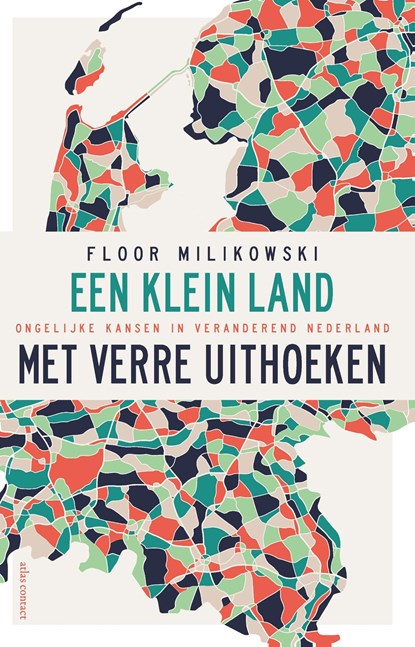 Een klein land met verre uithoeken, Floor Milikowski - Ebook - 9789045038858