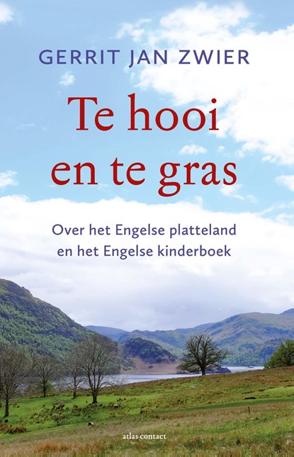 Te hooi en te gras, Gerrit Jan Zwier - Ebook - 9789045039060