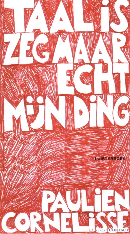 Taal is zeg maar echt mijn ding, Paulien Cornelisse - Luisterboek MP3 - 9789045039213