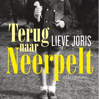 Terug naar Neerpelt, Lieve Joris - Luisterboek MP3 - 9789045039237