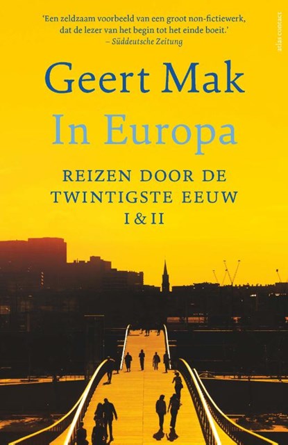 In Europa deel 1 & deel 2, Geert Mak - Paperback - 9789045039534