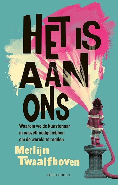 Het is aan ons, Merlijn Twaalfhoven - Ebook - 9789045039817