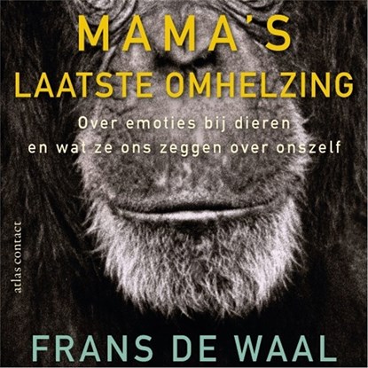 Mama's laatste omhelzing, Frans de Waal - Luisterboek MP3 - 9789045039916