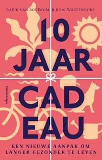 10 jaar cadeau | David van Bodegom ; Rudi Westendorp | 