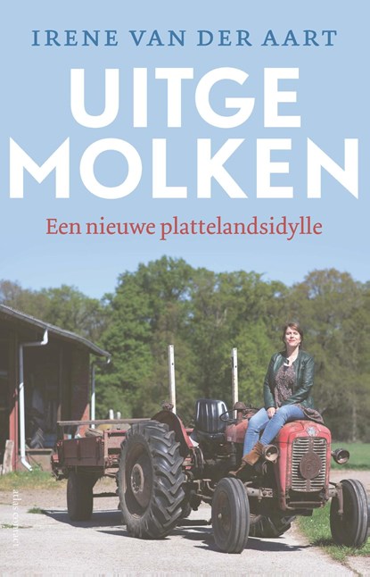 Uitgemolken, Irene van der Aart - Ebook - 9789045040271